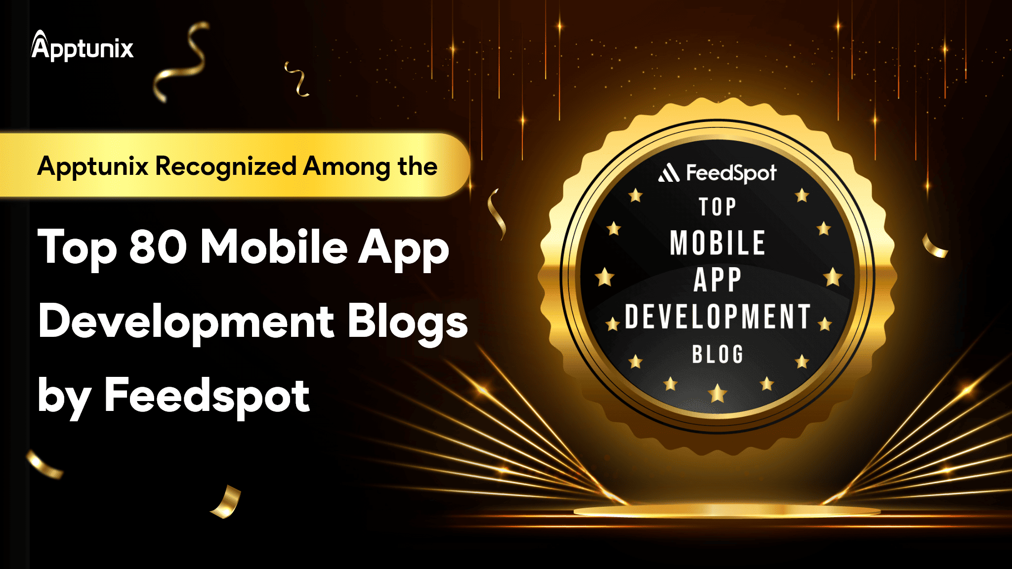 Apptunix Recognized Among the Top 80 Mobile App Development Blogs by Feedspot