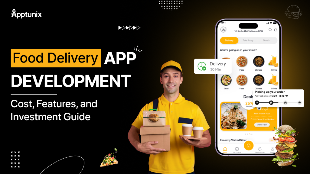 Food Delivery App Development: Cost, Features, and Investment Guide