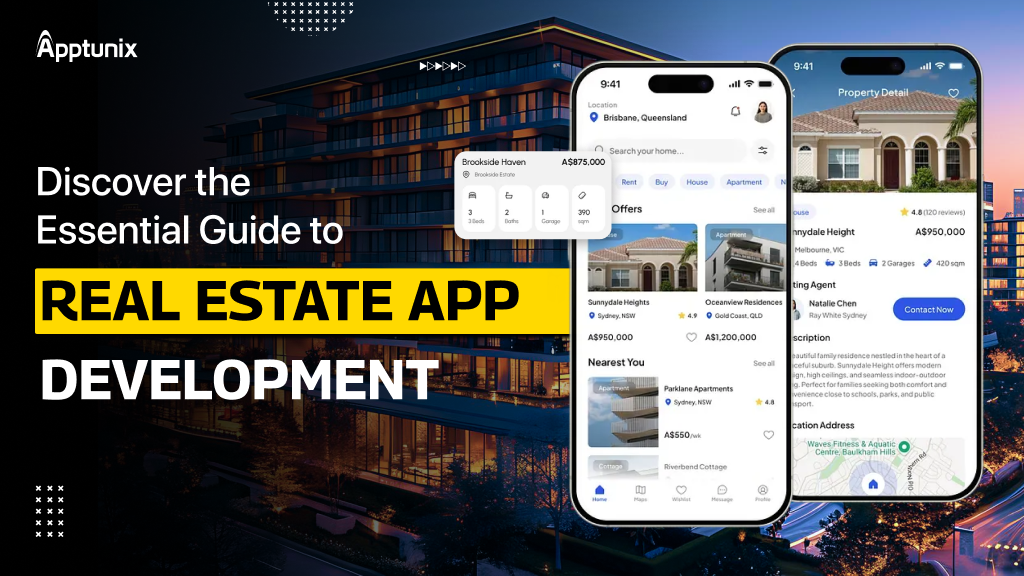 Discover the Essential Guide to Real Estate App Development