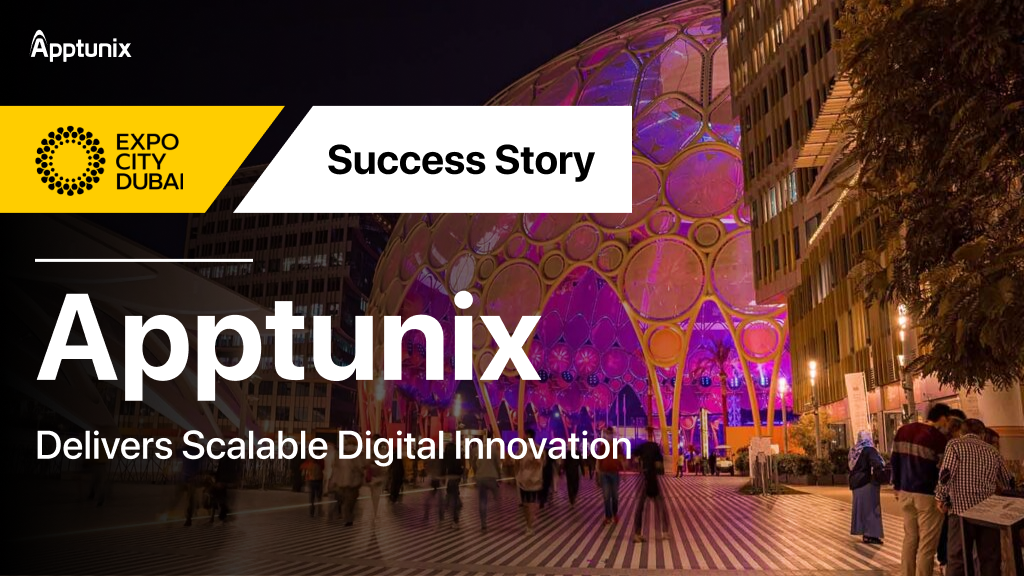 Expo City Dubai Success Story: How Apptunix Delivered Scalable Digital Innovation!
