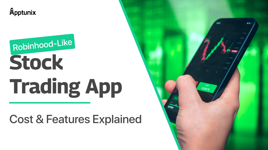 Robinhood-like stock trading app development cost