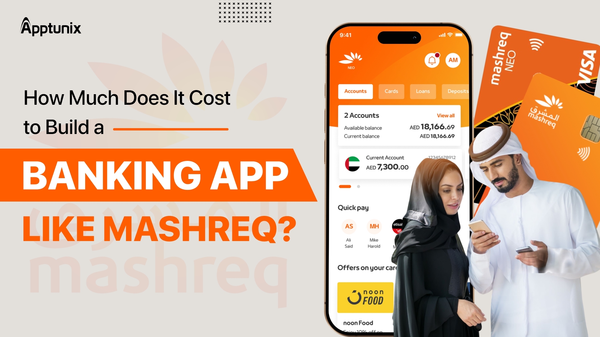 Banking App Development: How Much Does it Cost to Build an App like Mashreq?