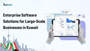 Enterprise Software Solutions for Kuwait’s Large-Scale Businesses