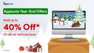 Apptunix Year-End Offers: Slash Your Development Costs by Up to 40%*!