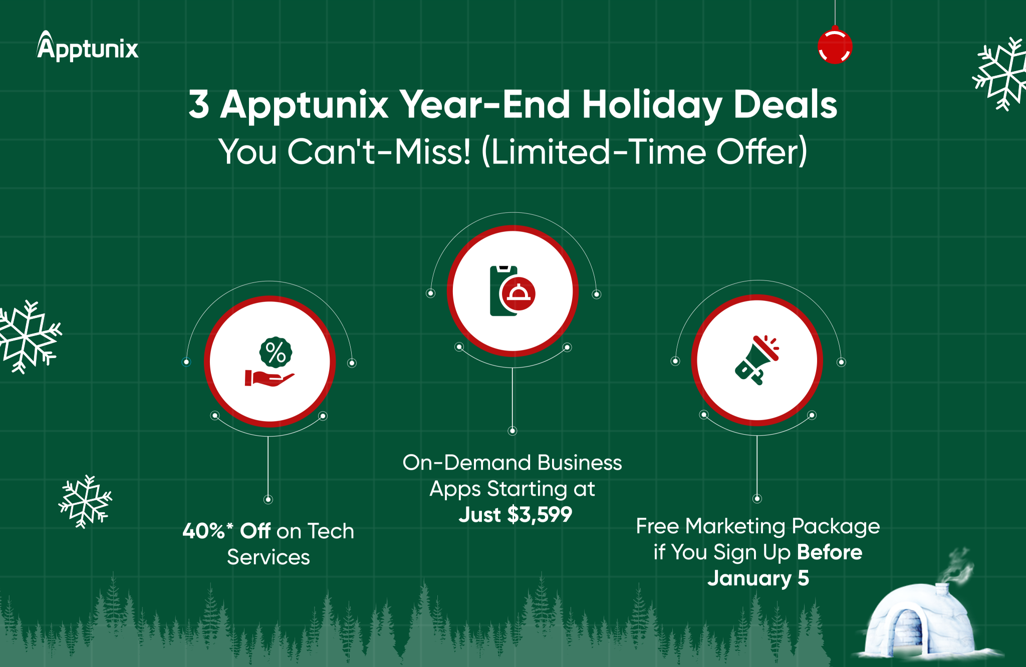 3 Apptunix Year-End Holiday Deals You Can't-Miss! (Limited-Time Offer)