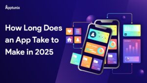 How Long Does an App Take to Make in 2026?