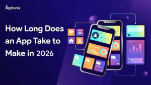 How Long Does an App Take to Make in 2026?