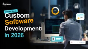How Much Does it Cost to Create a Custom Software in 2026? Detailed Guide