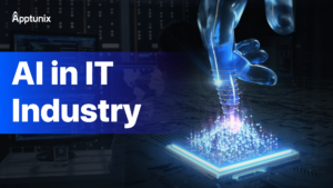 AI in IT Industry: Statistics, Applications, and How You Can Benefit