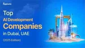 Top 10 Artificial Intelligence Development Companies in Dubai, UAE (2025)