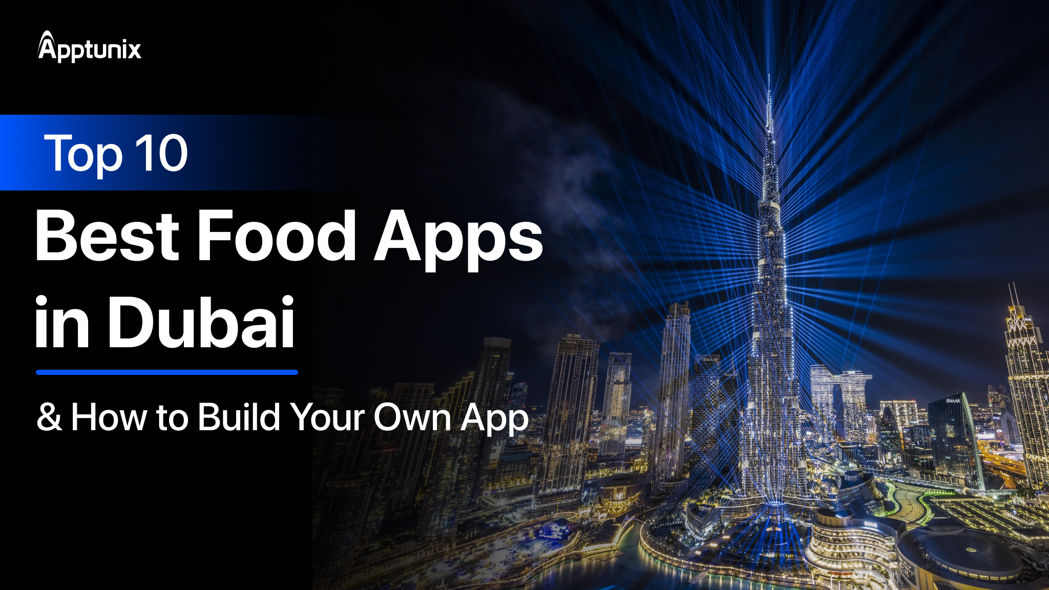 Top 10 Best Food Apps in Dubai & How to Build Your Own App