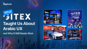 What GITEX Taught Us About Arabic UX—and Why It Still Needs Work