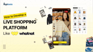 How to Develop a Live Shopping Platform Like Whatnot?