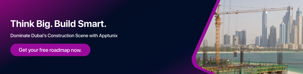 Construction app in Dubai 