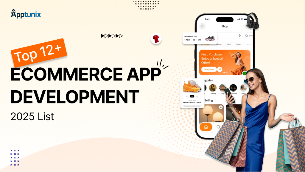 12+ Top Ecommerce App Development Companies [2025 List]