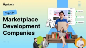 Top 12+ Marketplace Development Companies