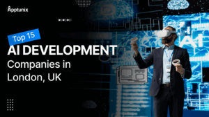 Top 15 AI Development Companies in London, UK