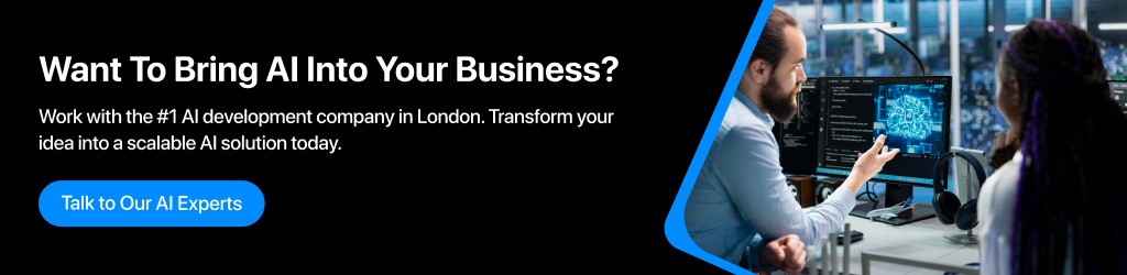 want to integrate AI in your business, then consult with top AI development companies in london