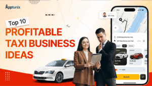 Top 10 Taxi Business Ideas: How to Start & Grow a Profitable Taxi Service
