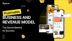 Postmates Business and Revenue Model: How Does Postmates Work?