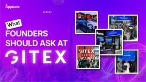 What Founders Should Ask at GITEX 2025?