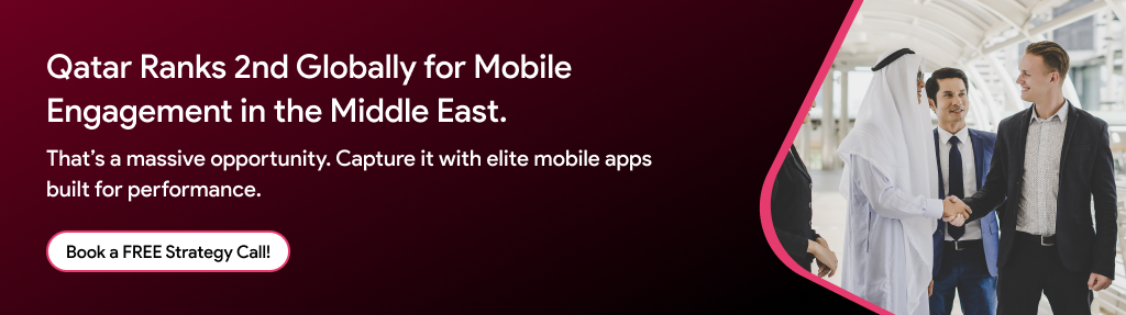book a call for mobile app development in Qatar