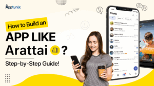 How to Build an App Like Arattai?