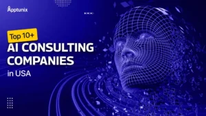 Top 10+ AI Consulting Companies in USA