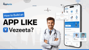 How to Build an App Like Vezeeta: Process, Features & Cost