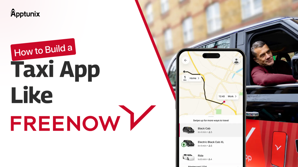 How to Build a Taxi App Like FreeNow in 2026? A Complete Guide