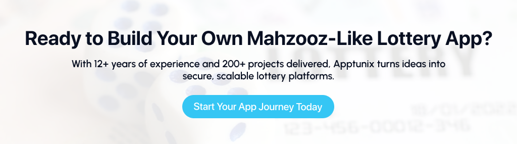 cta to create an app like mahzooz with apptunix 