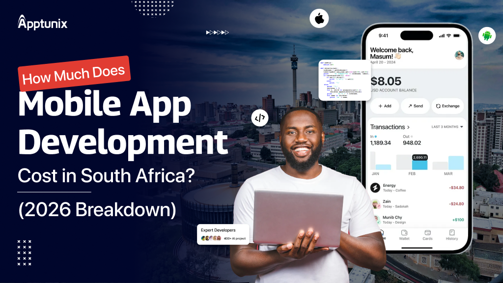 How Much Does Mobile App Development Cost in South Africa? (2026 Breakdown)