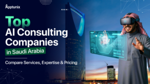 Top AI Consulting Companies in Saudi Arabia: Compare Services, Expertise & Pricing