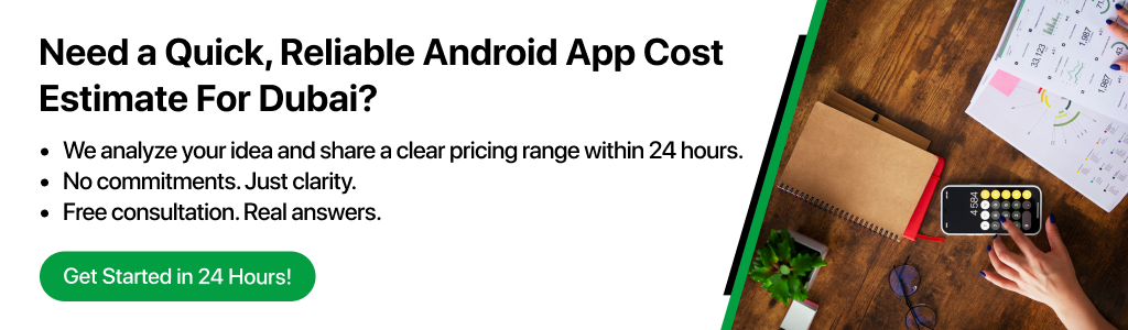 Android App Development Cost in Dubai, UAE