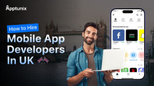 How to Hire Mobile App Developers in UK: Costs, Tips & Top Agencies [2026]