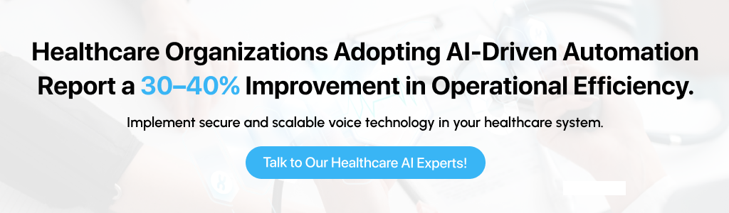 Integrate voice technology in healthcare system