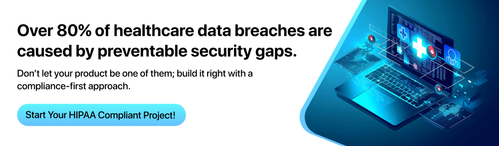 HIPAA compliant software development for healthcare enterprises 