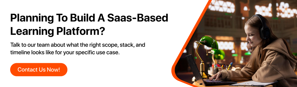 Build A Saas-Based Learning Platform