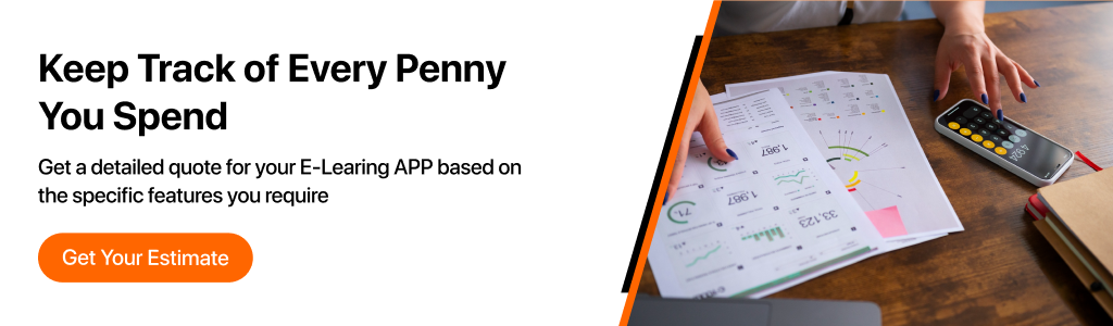 Cost of Deveoping an E-learning App
