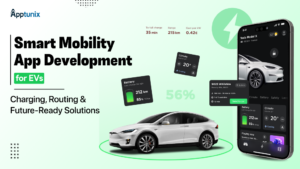 Smart Mobility App Development for EVs: Future-Ready Charging & Routing Solutions