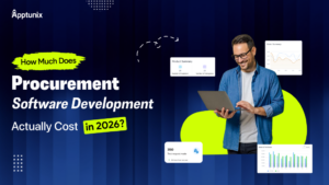 How Much Does Procurement Software Development Actually Cost in 2026?