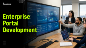 Enterprise Portal Development for Scalable Business Operations