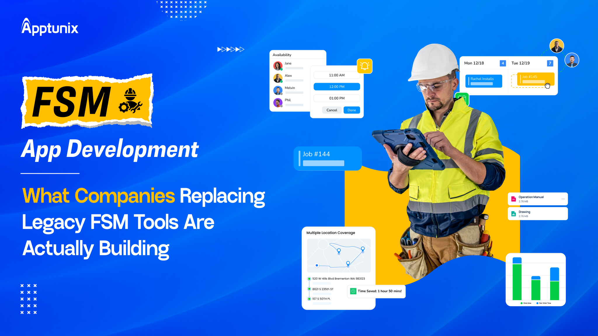 FSM App Development: What Companies Replacing Legacy FSM Tools Are Actually Building