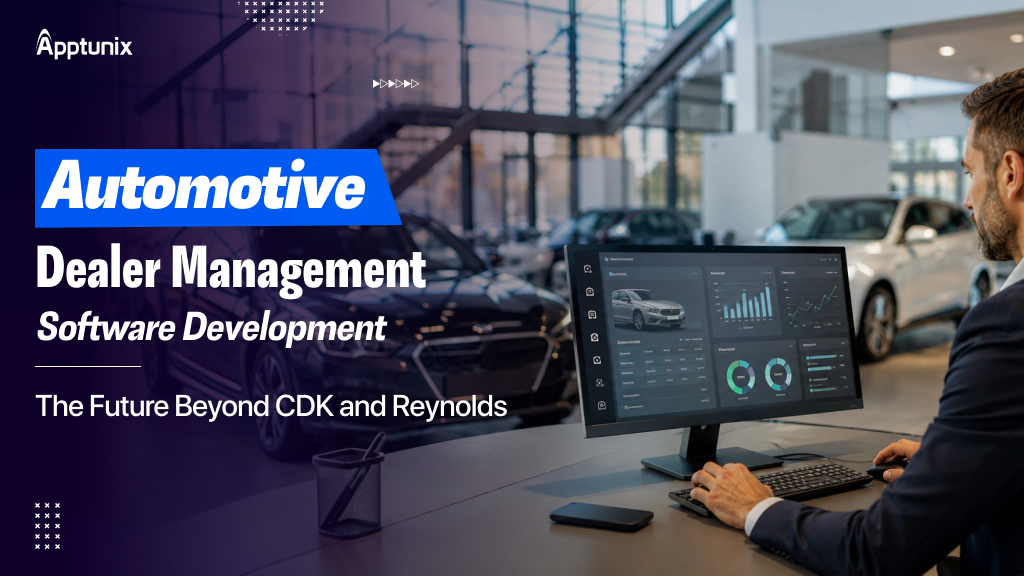 Automotive Dealer Management Software Development: The Future Beyond CDK and Reynolds