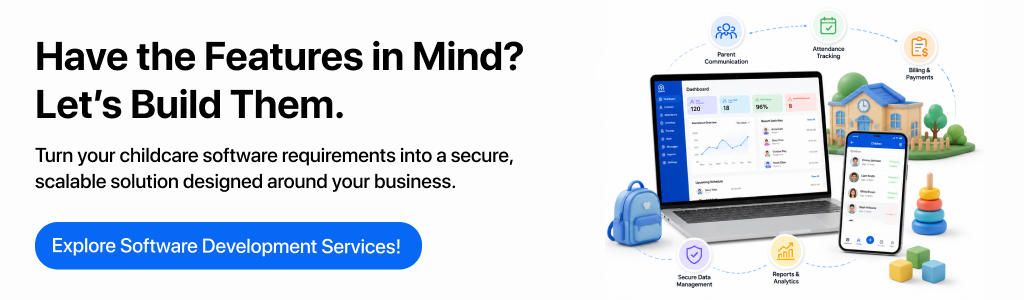 Childcare management software development 