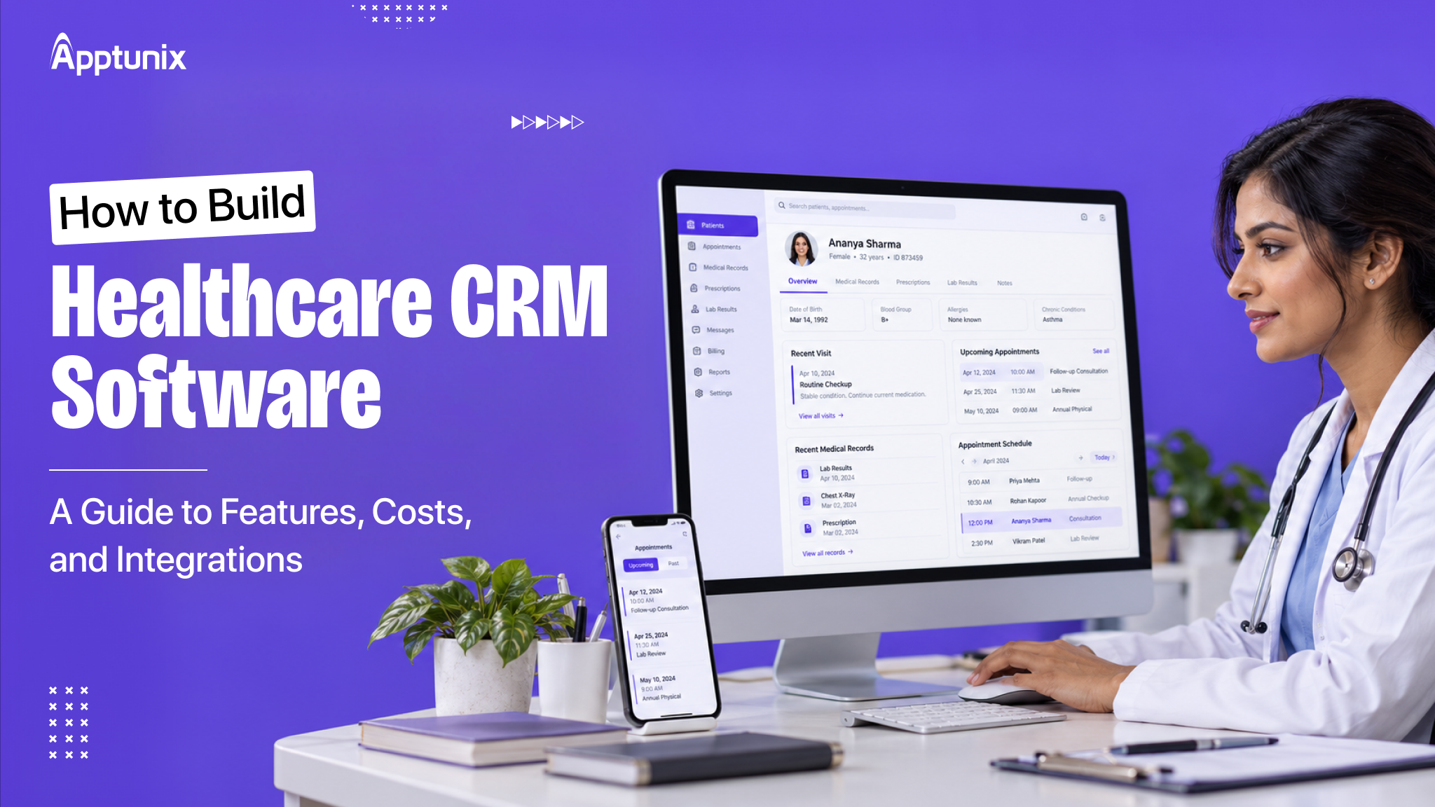 The Enterprise Guide to Healthcare CRM Software Development: From Planning to Deployment